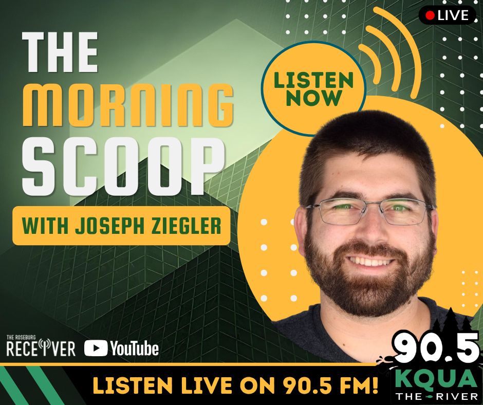 The Roseburg Receiver Morning Scoop Headed to KQUA in April