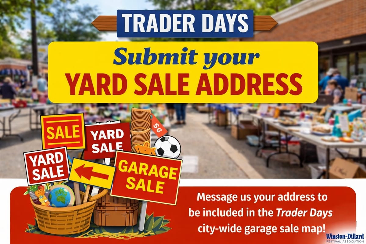 Winston Residents Invited to Add Yard Sales to Trader Days Map Ahead of June 6 Event