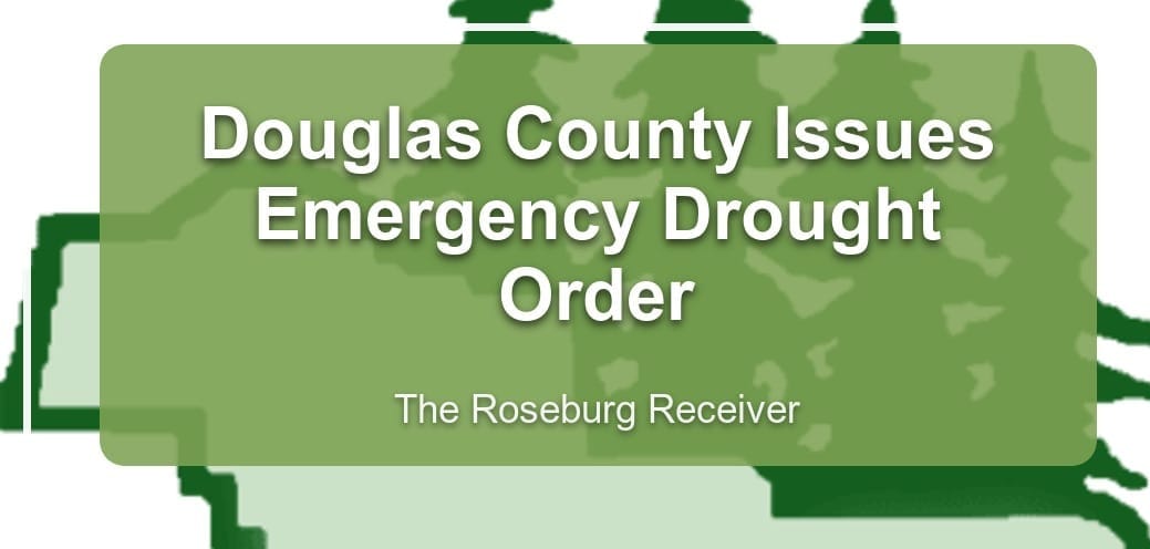 Douglas County Issues Emergency Drought Order