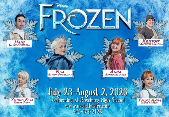 UACT Brings Disney’s ‘Frozen’ to the Roseburg Stage Beginning Thursday