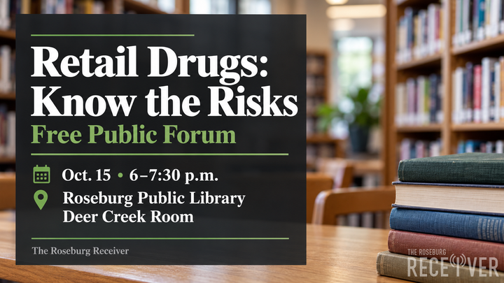 Public Forum in Roseburg to Examine Retail Drugs and Health Risks
