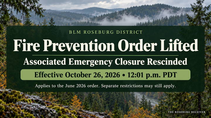 BLM Roseburg District Lifts Fire Prevention Order and Associated Closure